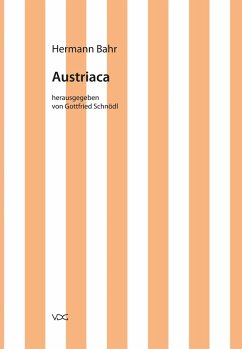 Hermann Bahr / Austriaca (eBook, PDF) - Bahr, Hermann