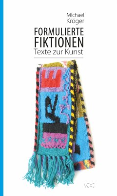 Formulierte Fiktionen (eBook, PDF) - Kröger, Michael