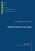 Sieben Positionen zum Logos (eBook, PDF)