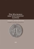 Die Matrikel der Universität Leipzig (eBook, PDF)