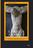 Christus am Kreuz. Eine Fallstudie zum Passionsbild um 1300 (eBook, PDF)