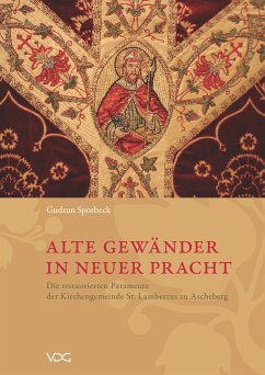 Alte Gewänder in neuer Pracht (eBook, PDF) - Sporbeck, Gudrun