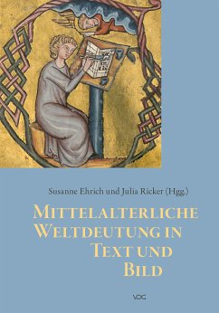 Mittelalterliche Weltdeutung in Text und Bild (eBook, PDF)