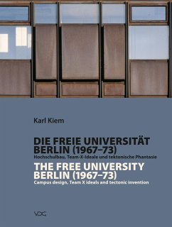 Die Freie Universität Berlin (1967-1973) / The Free University Berlin (1967 - 1973) (eBook, PDF) - Kiem, Karl