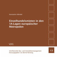 Einzelhandelsmieten in den 1A-Lagen europäischer Metropolen (eBook, PDF) - Hähndel, Konstantin