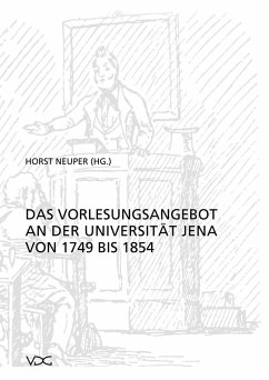 Das Vorlesungsangebot der Universität Jena von 1749 bis 1854 (eBook, PDF)
