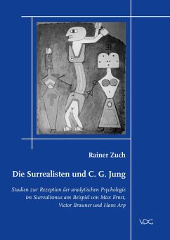 Die Surrealisten und C. G. Jung (eBook, PDF) - Zuch, Rainer
