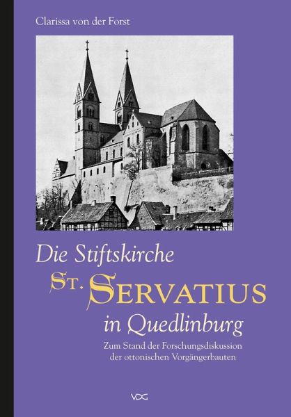 Die Stiftskirche St. Servatius in Quedlinburg (eBook, PDF) Die Stiftskirche St. Servatius in Quedlinburg (eBook, PDF)