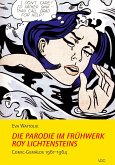 Die Parodie im Frühwerk Roy Lichtensteins (eBook, PDF)