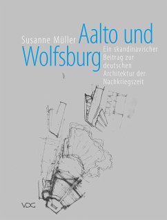 Aalto und Wolfsburg (eBook, PDF) - Müller, Susanne