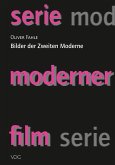 Bilder der Zweiten Moderne (eBook, PDF)