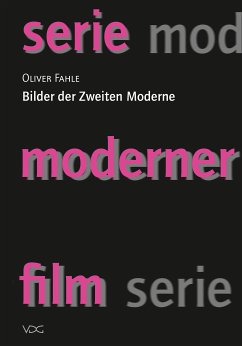 Bilder der Zweiten Moderne (eBook, PDF) - Fahle, Oliver