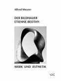 Der Bildhauer Etienne Béothy (eBook, PDF)
