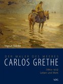 Carlos Grethe. (1864-1913) Leben und Werk (eBook, PDF)