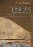 Tàpies im west-östlichen Dialog (eBook, PDF)