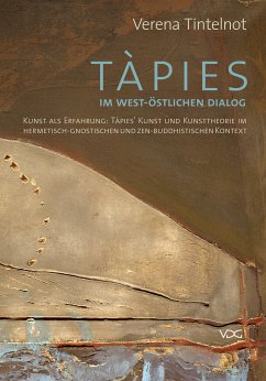 Tàpies im west-östlichen Dialog (eBook, PDF) - Tintelnot, Verena