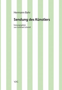Hermann Bahr / Sendung des Künstlers (eBook, PDF) - Bahr, Hermann