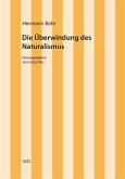 Hermann Bahr / Die Überwindung des Naturalismus (eBook, PDF)