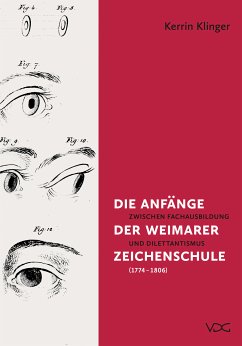 Die Anfänge der Weimarer Zeichenschule (1774–1806) (eBook, PDF) - Klinger, Kerrin