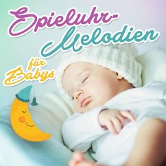 Spieluhrmelodien Für Babys - Diverse