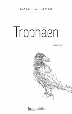 Trophäen (eBook, ePUB) - Feimer, Isabella