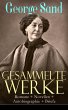 Gesammelte Werke: Romane + Novellen +... - Bild 1