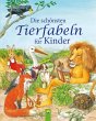 Die schönsten Tierfabeln für Kinder... - Bild 1