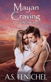 Mayan Craving (End of Days, #2) (eBook, ePUB)