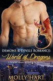 Demons & Devils Romance: World of Dragons- A Paranormal Menage Romance (eBook, ePUB)