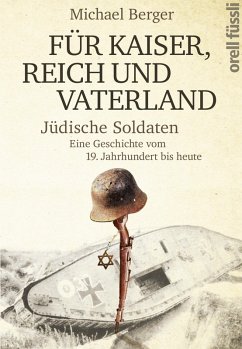 Für Kaiser, Reich und Vaterland (eBook, ePUB) - Berger, Michael
