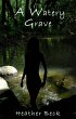 A Watery Grave (The Horror Diaries, #5)... - Bild 1