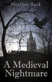 A Medieval Nightmare (The Horror Diaries, #4) (eBook, ePUB)
