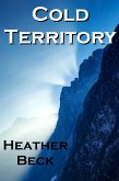 Cold Territory (The Horror Diaries, #7) (eBook, ePUB) Cold Territory (The Horror Diaries, #7) (eBook, ePUB)