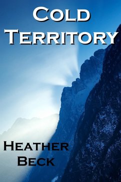 Cold Territory (The Horror Diaries, #7) (eBook, ePUB) - Beck, Heather