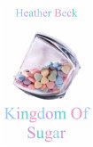Kingdom Of Sugar (The Horror Diaries, #9) (eBook, ePUB) Kingdom Of Sugar (The Horror Diaries, #9) (eBook, ePUB)