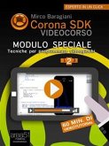 Corona SDK Videocorso. Tecniche per programmare videogiochi (eBook, ePUB)