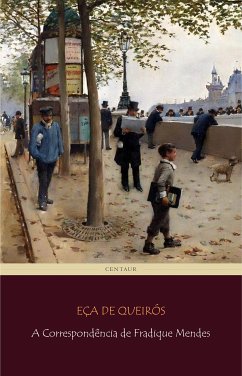 A Correspondência de Fradique Mendes (eBook, ePUB) - De Queirós, Eça