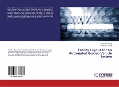 Facility Layout for an Automated Guided Vehicle System - Wang, Hsiao-Fan;Chang, Ching-Min