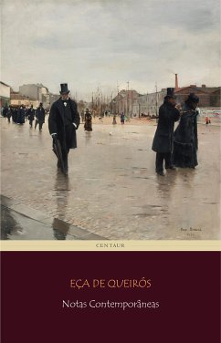 Notas Contemporâneas (eBook, ePUB) - De Queirós, Eça