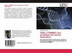 SOD y COMMD1 dos proteínas de interés biomédico