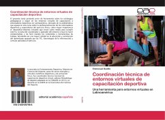 Coordinación técnica de entornos virtuales de capacitación deportiva