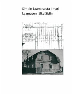 Simon Laamaisesta Ilmari Laamasen jälkeläisiin - Karlsson, Simo
