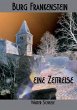 Burg Frankenstein - eine Zeitreise - Bild 1
