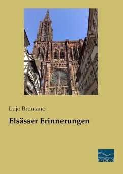 Elsässer Erinnerungen - Brentano, Lujo