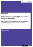 Entbürokratisierung und Optimierung der Pflegedokumentation