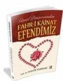 Gönül Penceresinden Fahr-i Kainat Efendimiz