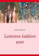 Lumisten kukkien unet - Bild 1