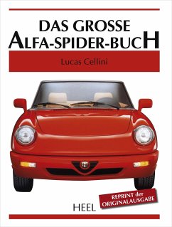 Das große Alfa-Spider-Buch - Cellini, Lucas