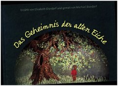 Das Geheimnis der alten Eiche - Dierdorf, Elisabeth