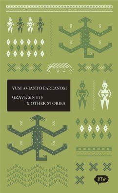 Grave Sin No. 14 & Other Stories (eBook, ePUB) - Yusi Avianto Pareanom, Yusi Avianto Pareanom